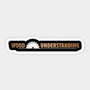 Wood Carpenter Joiner Woodcutter Craftsman Sticker